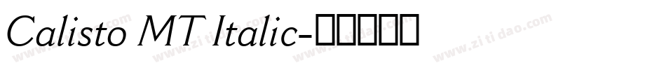 Calisto MT Italic字体转换